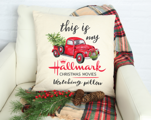 This is my hallmark Christmas movie watching pillow (15"x15")