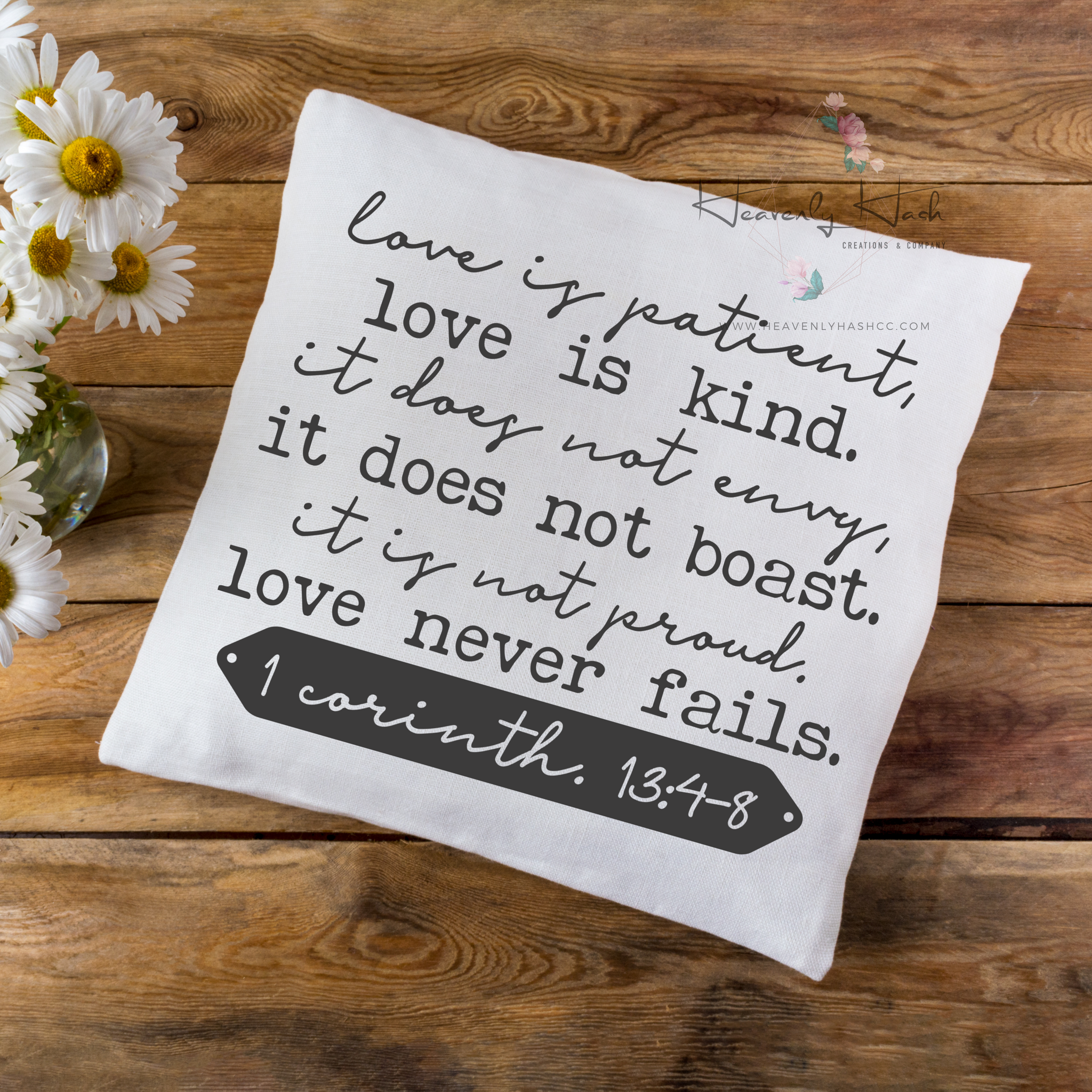 Love is Patient Love is Kind Pillow