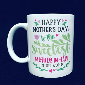Sweetest Mother-in-law Mug