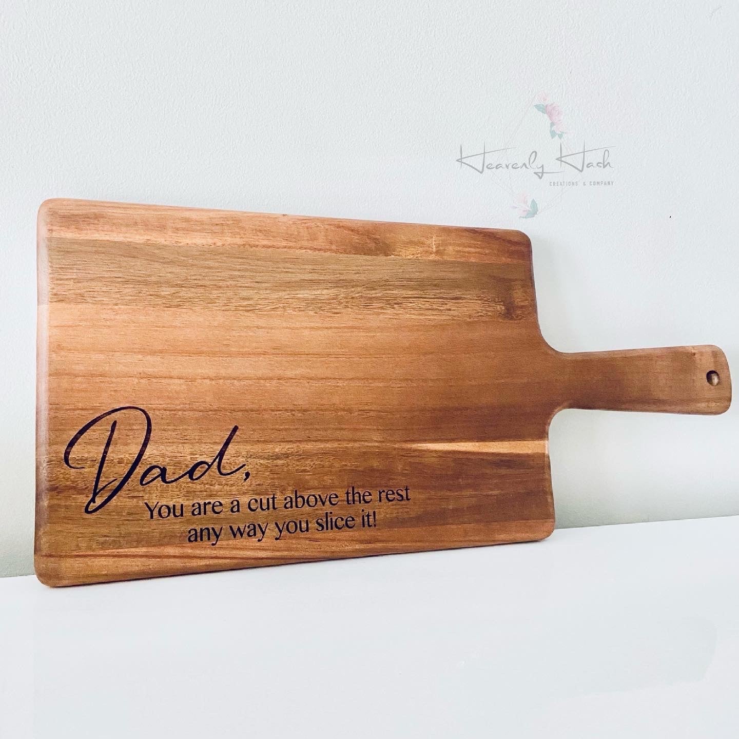 Engraved Serving Board - Dad You are a cut above the rest