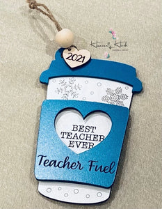 Teacher Fuel Coffee Fuel Gift Card Holder / Ornament 2023