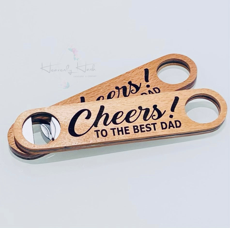 Beer bottle opener - Cheers to the Best Dad